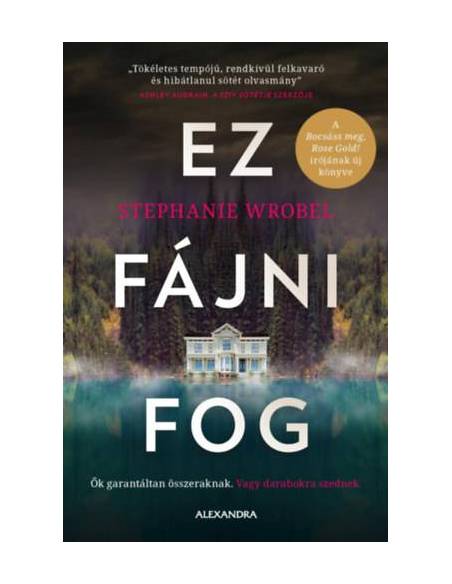 Ez fájni fog