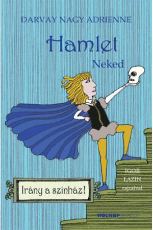 Hamlet - Neked
