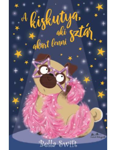 A kiskutya, aki sztár akart lenni