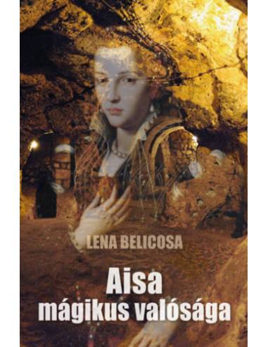 Aisa mágikus valósága
