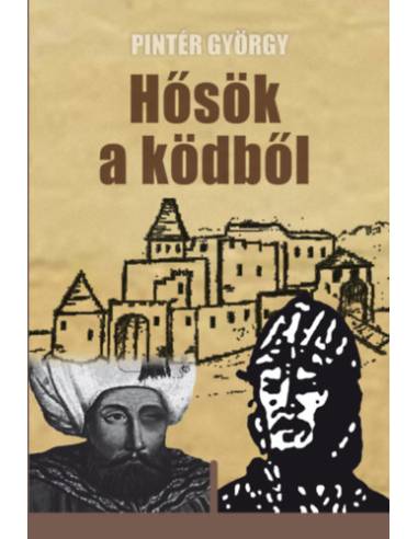 Hősök a ködből