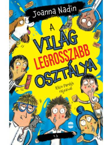 A világ legrosszabb osztálya