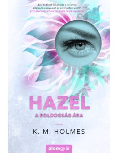 Hazel - A boldogság ára