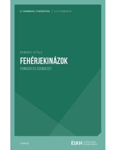 Fehérjekinázok - Funkció és szerkezet