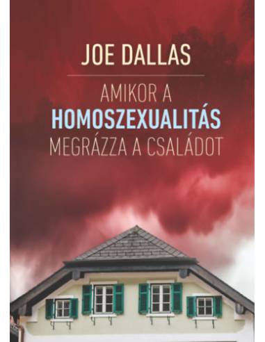 Amikor a homoszexualitás megrázza a családot
