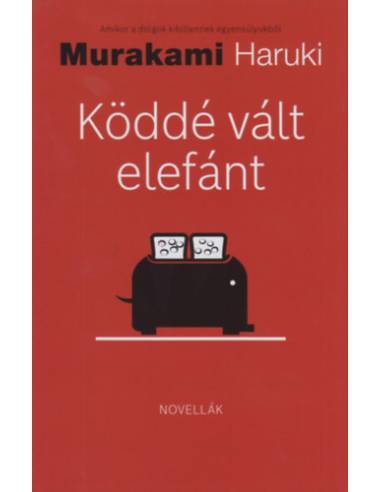 Köddé vált elefánt - Amikor a dolgok kibillennek egyensúlyukból