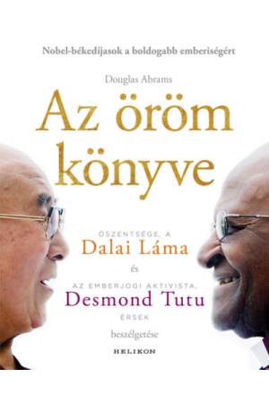 Az öröm könyve - Tartós boldogság egy változó világban