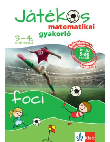 Játékos matematikai gyakorló 3-4. osztályosoknak - Foci