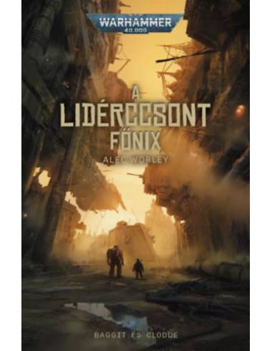 A lidérccsont főnix - Warhammer 40.000