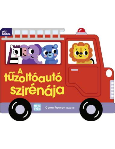 A tűzoltóautó szirénája