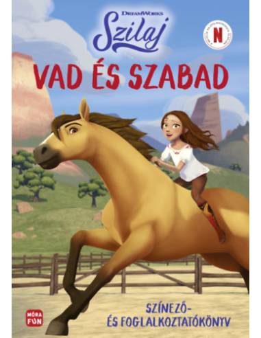 Szilaj - Vad és szabad - Színező-és foglalkoztatókönyv