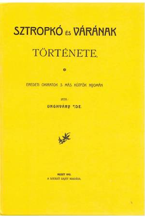 Sztropkó és várának története