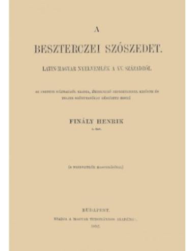 A besztercei szószedet - Latin-magyar nyelvemlék a XV. századból