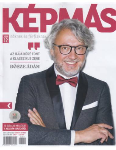 Képmás 2024/12 - Magazin nőknek és férfiaknak