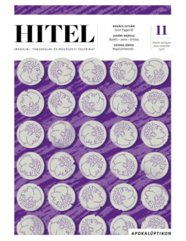 Hitel - 2024. november - Irodalmi, társadalmi és művészeti folyóirat