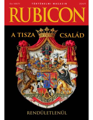 Rubicon - A Tisza család - 2024/11.