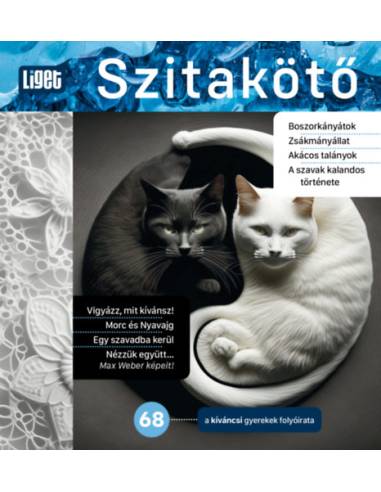 Szitakötő 2024/68. - A kíváncsi gyerekek folyóirata