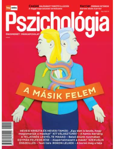 HVG Extra Magazin - Pszichológia 2024/04. - A másik felem