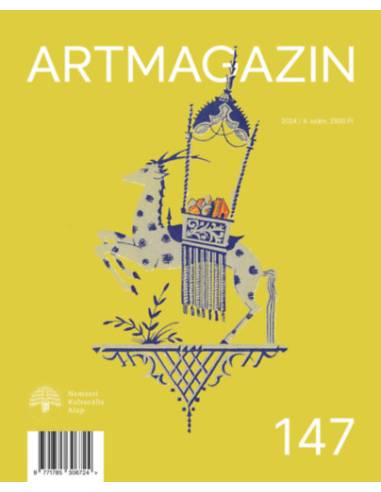 Artmagazin 147. - 2024/4. szám