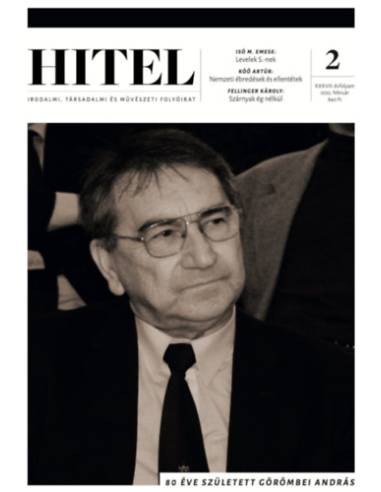 Hitel - 2025. február - Irodalmi, társadalmi és művészeti folyóirat