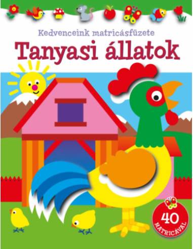 Kedvenceink matricásfüzete - Tanyasi állatok