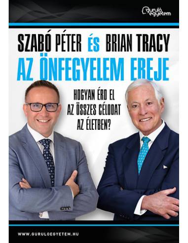 Az önfegyelem ereje - Hogyan érd el az összes célodat az életben?