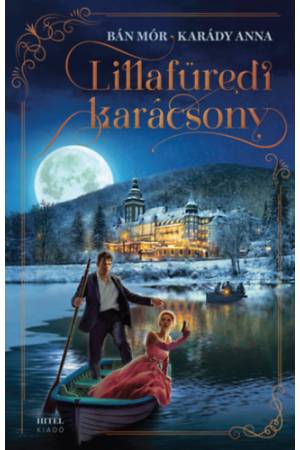 Lillafüredi karácsony - (Különleges kiadás)