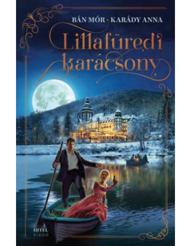 Lillafüredi karácsony - (Különleges kiadás)