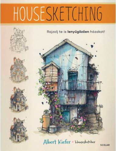 Housesketching - Rajzolj te is lenyűgözően házakat!