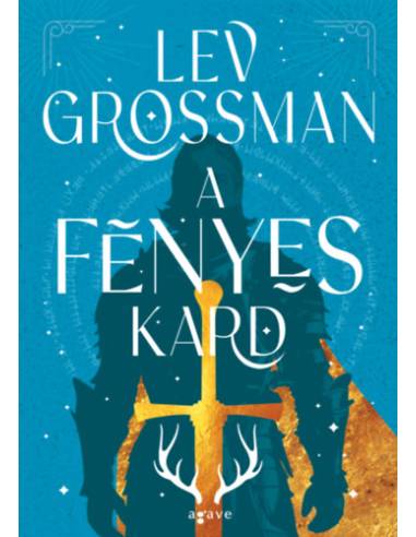 A fényes kard