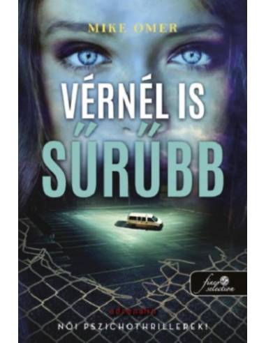 Vérnél is sűrűbb - Zoe Bentley 3.