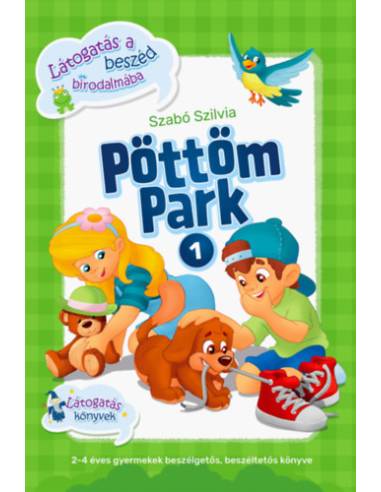 Pöttöm Park - Látogatás a beszéd birodalmába