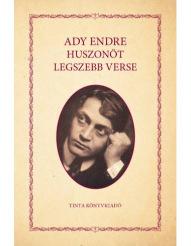 Ady Endre huszonöt legszebb verse