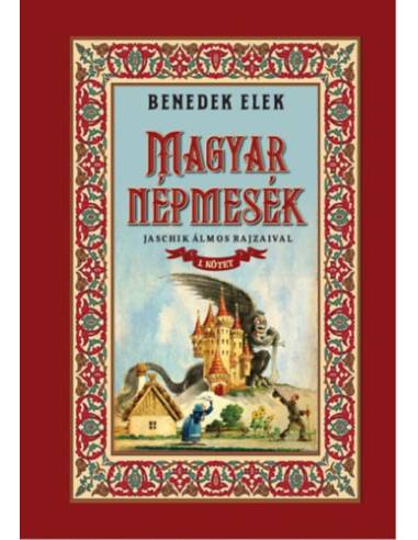 Magyar népmesék I. kötet