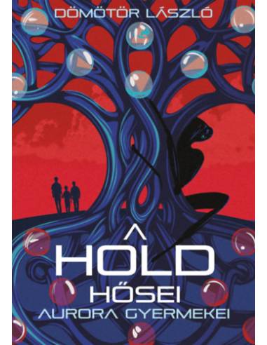 A Hold hősei