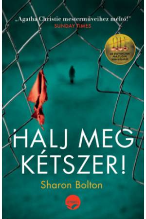 Halj meg kétszer!