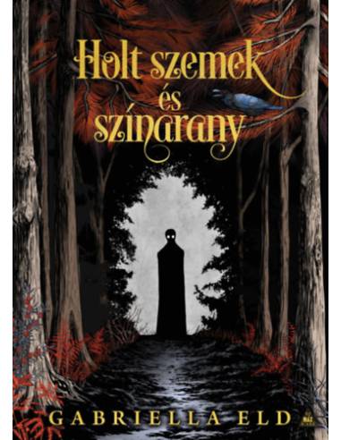 Holt szemek és színarany