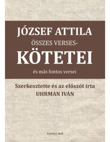 József Attila összes verseskötetei és más versei
