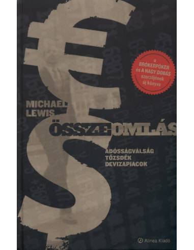 Összeomlás - Adósságválság, tőzsdék, devizapiacok