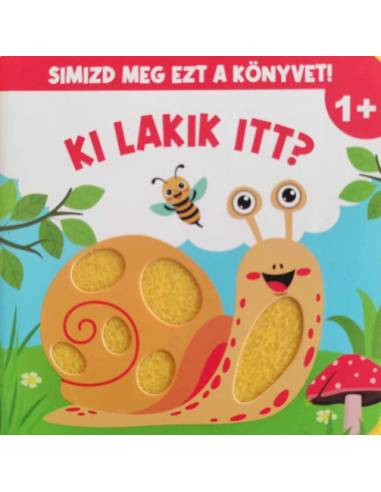 Simizd meg ezt a könyvet! - Ki lakik itt?