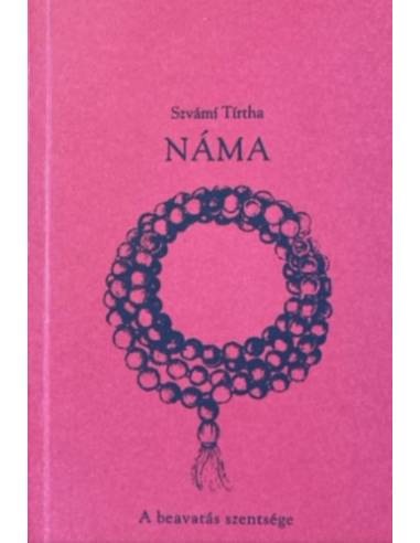 Náma - A beavatás szentsége