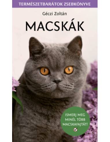 Macskák - Természetbarátok zsebkönyve