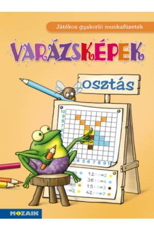 Varázsképek - Osztás - Játékos gyakorló munkafüzetek - MS-1552