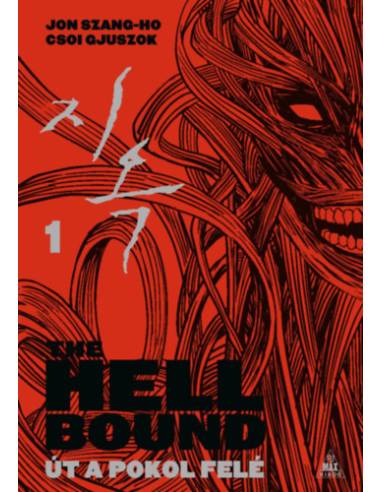 The Hellbound - Út a pokol felé 1.