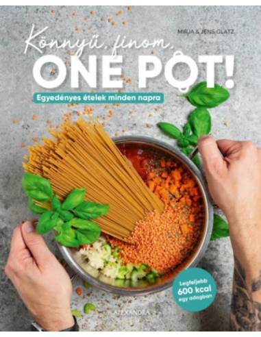 Könnyű, finom, One Pot!