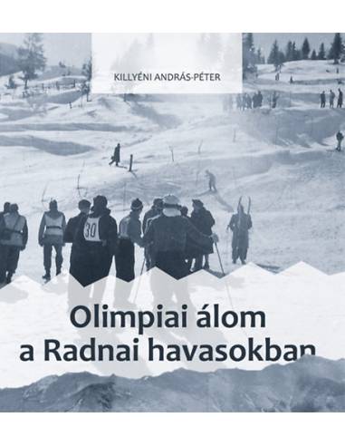 Olimpiai álom a Radnai-havasokban