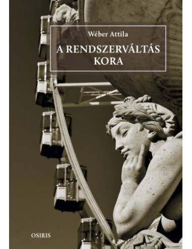 A rendszerváltás kora