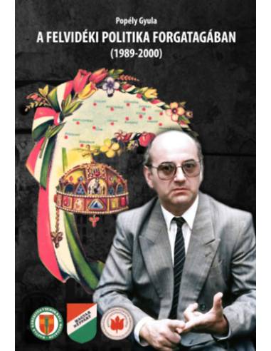 A felvidéki politika forgatagában (1989-2000)