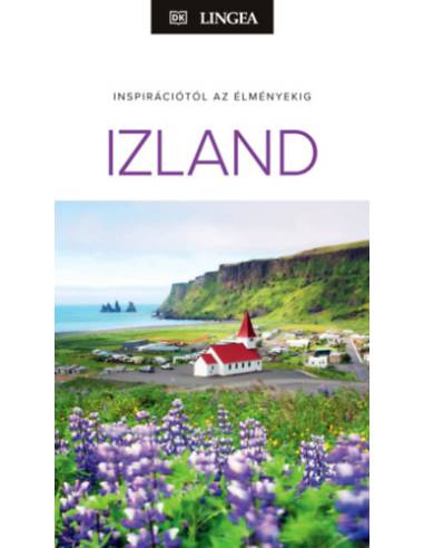Izland - Inspirációtól az élményekig