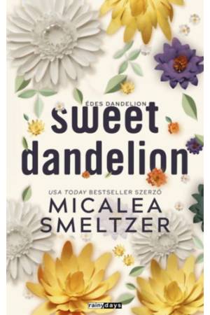 Sweet Dandelion - Édes Dandelion - (Különleges kiadás)